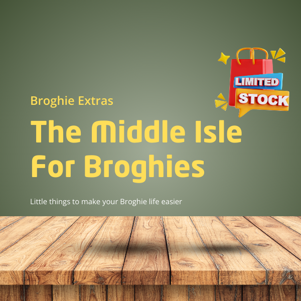 Broghie Extras